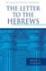 The Letter to the Hebrews (Pillar)