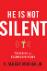 He is not Silent - Mohler
