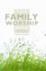The Family Worship Book
