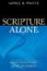 Scripture Alone - James White