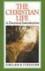The Christian Life by Sinclair B. Ferguson